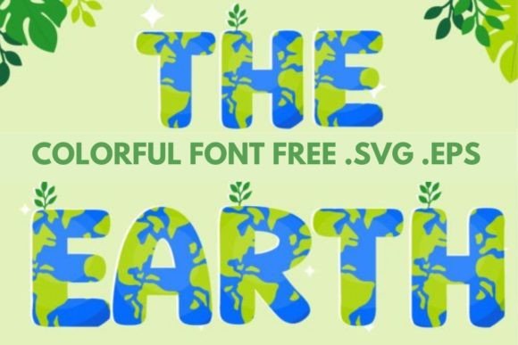 Earth: A Color Font for Nature-Inspired Branding