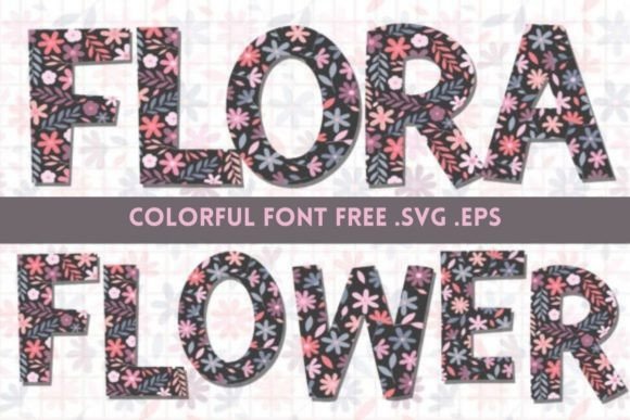 Flora: A Color Font for Vibrant Design