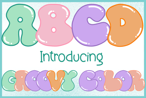 Groovy Color: A Simple, Super Cute Font for Modern Design